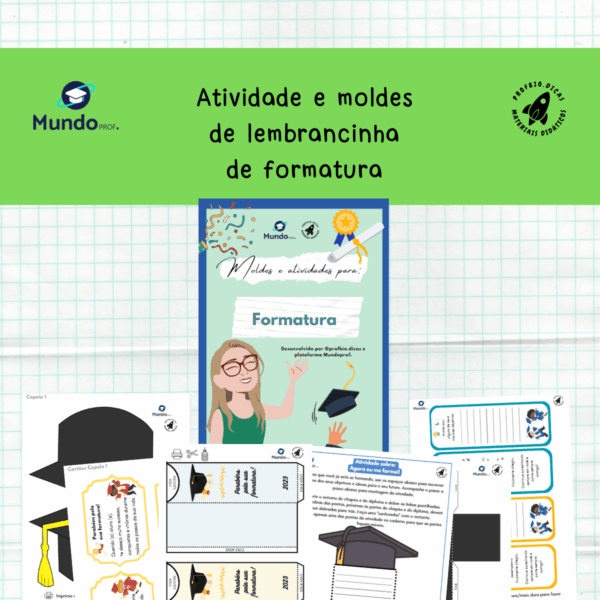 Atividade e moldes de lembrancinha de formatura